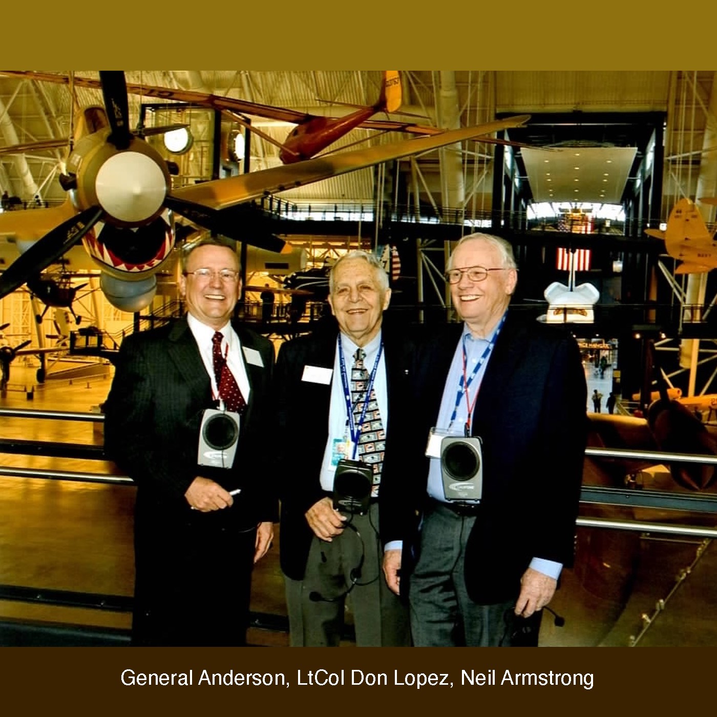MajGen Anderson, LtCol Don Lopez & Neil Armstrong
